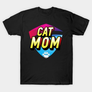 Cat Mom Cat Mother Best Cat Mom Ever T-Shirt